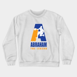 Abraham Custom Player Basketball Your Name The Legend Crewneck Sweatshirt